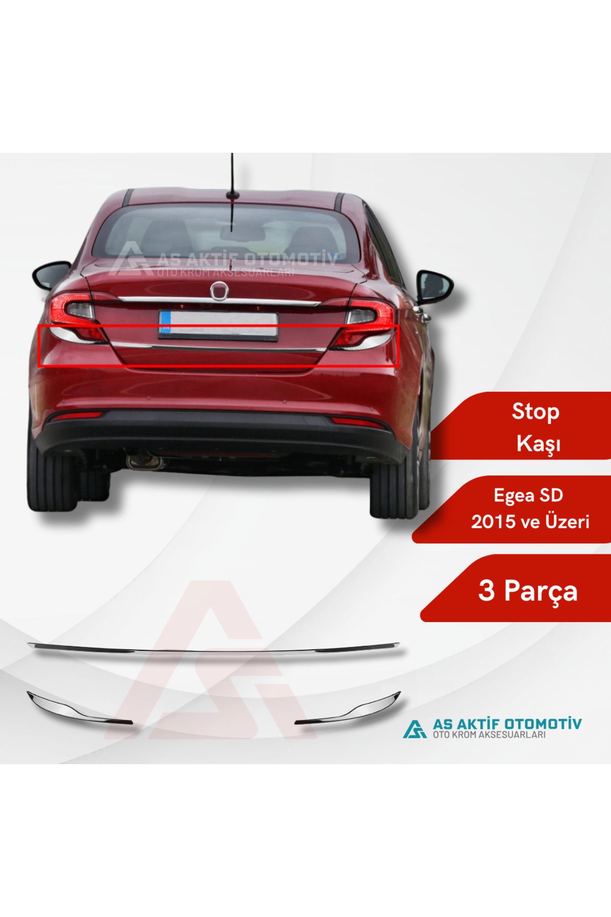 Fiat Egea SD Stop Kaşı 3 Parça 2015 ve Üzeri Krom Paslanmaz Çelik