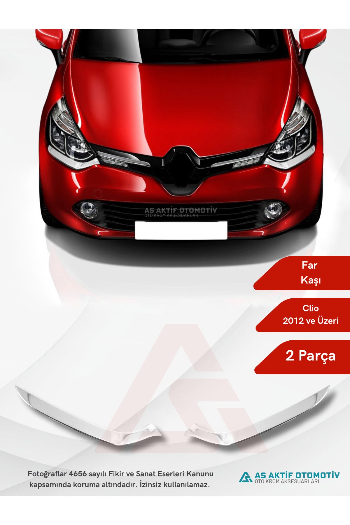 Renault Clio 4 HB 5D/SW Far Kaşı 2 Parça 2012-2017 Krom Paslanmaz Çelik