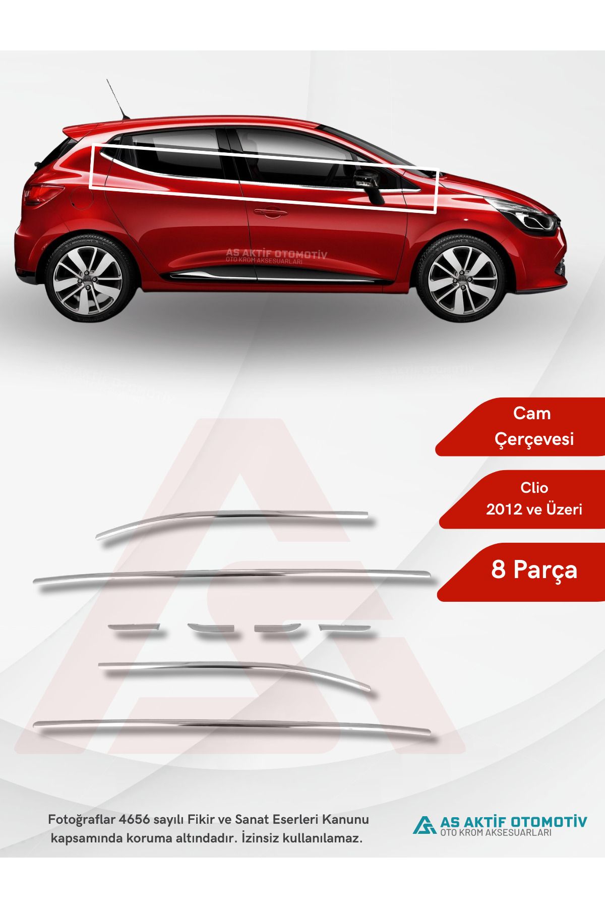 Renault Clio 4 HB 5D Cam Çıtası 8 Parça 2012 ve Üzeri Krom Paslanmaz Çelik