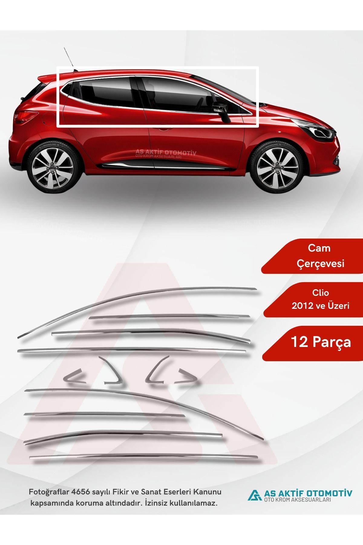 Renault Clio 4 HB 5D Cam Çerçevesi 12 Parça 2012 ve Üzeri Krom Paslanmaz Çelik
