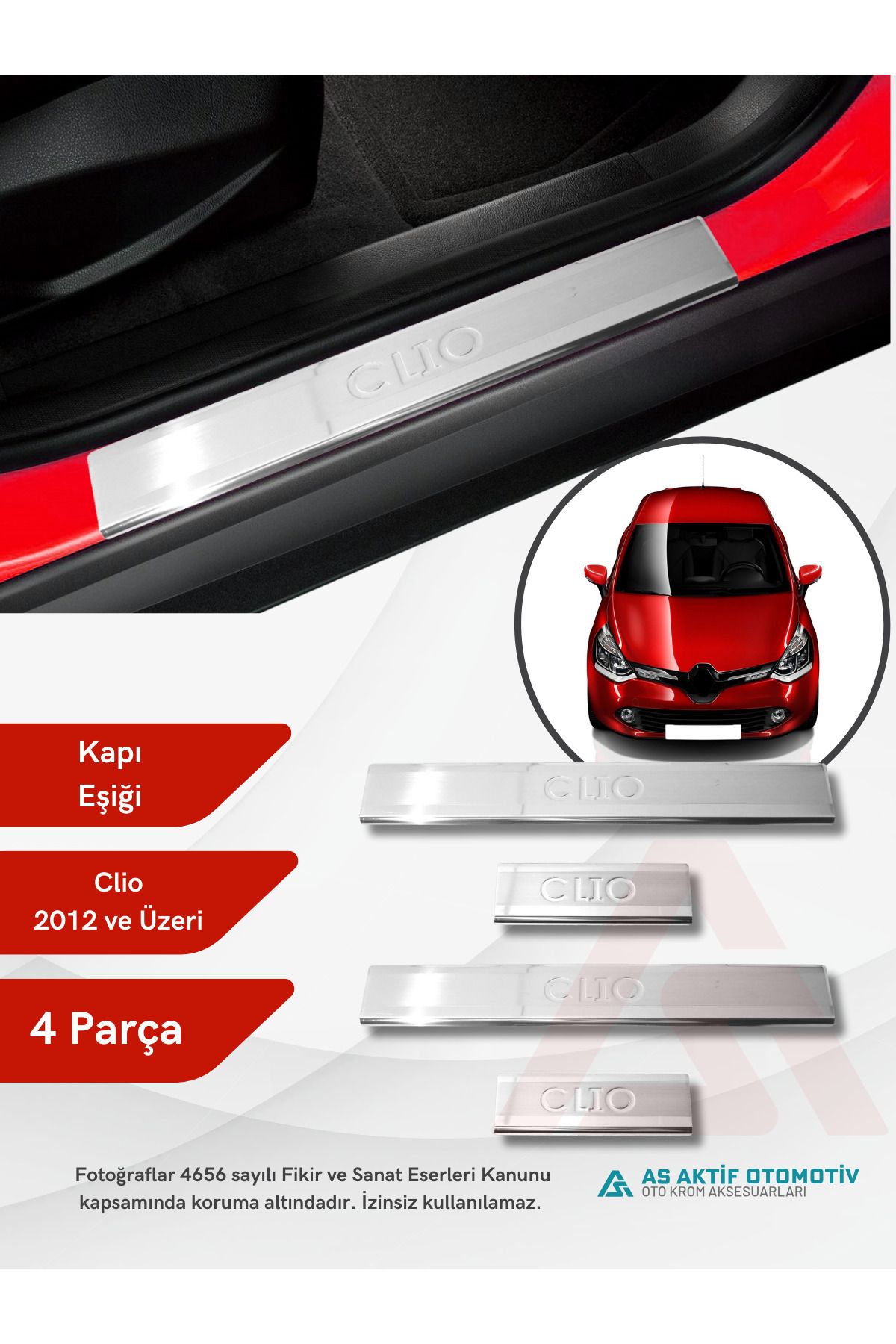 Renault Clio 4 HB 5D/SW Kapı Eşiği 4 Parça 2012 ve Üzeri Krom Paslanmaz Çelik