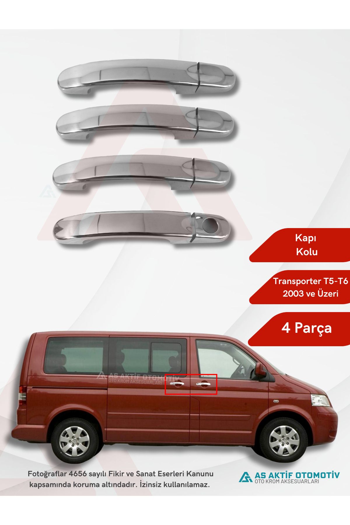 Volkswagen Transporter T5 Van Kapı Kolu (4 Kapı) 4 parça 2003 ve Üzeri Krom Paslanmaz Çelik