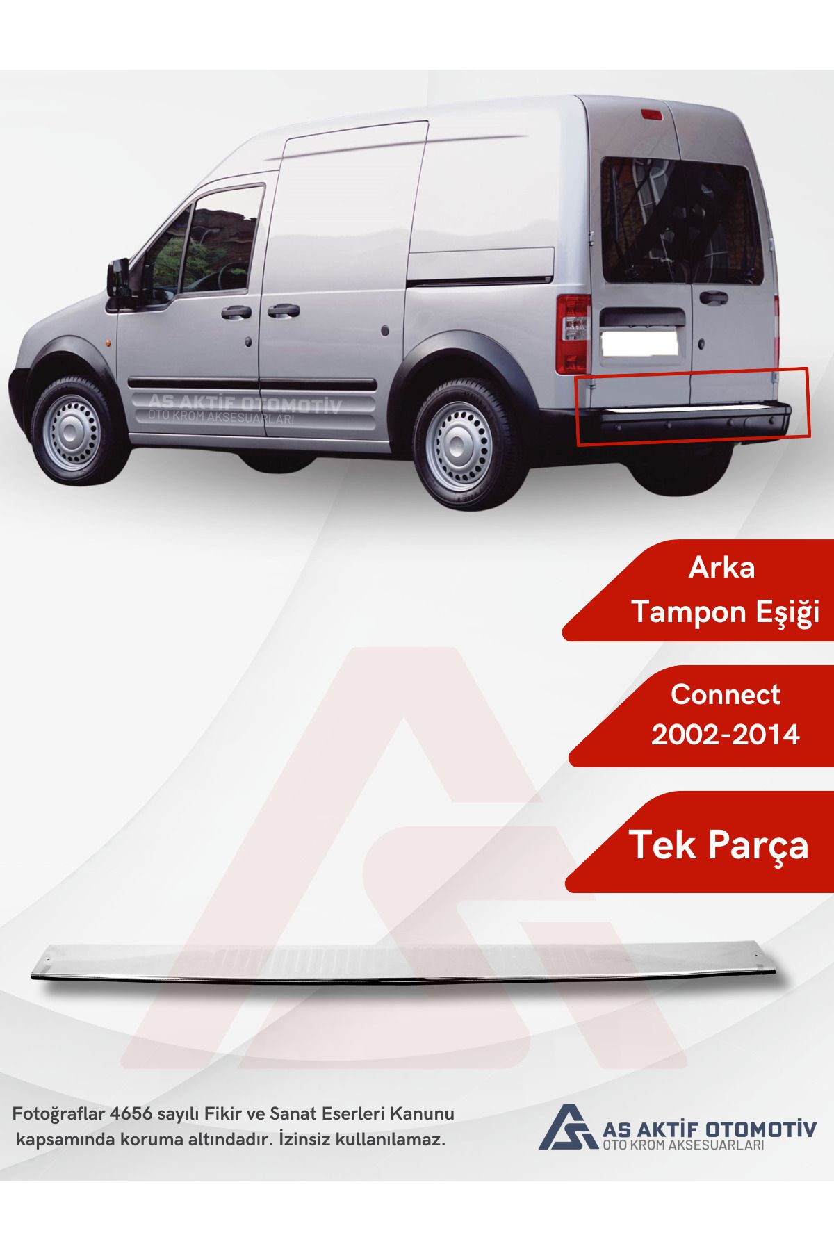 Ford Connect Panel Van/Lav Arka Tampon Eşiği 2002-2014 Krom Paslanmaz Çelik