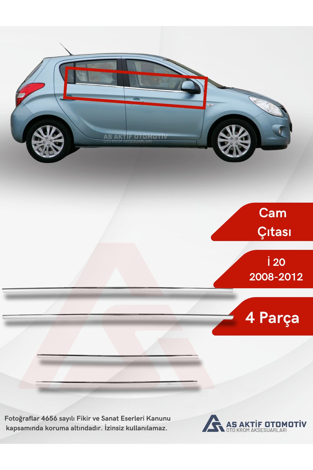 Hyundai İ20 HB 5D Cam Çıtası 4 Parça 2008-2012 Krom Paslanmaz Çelik