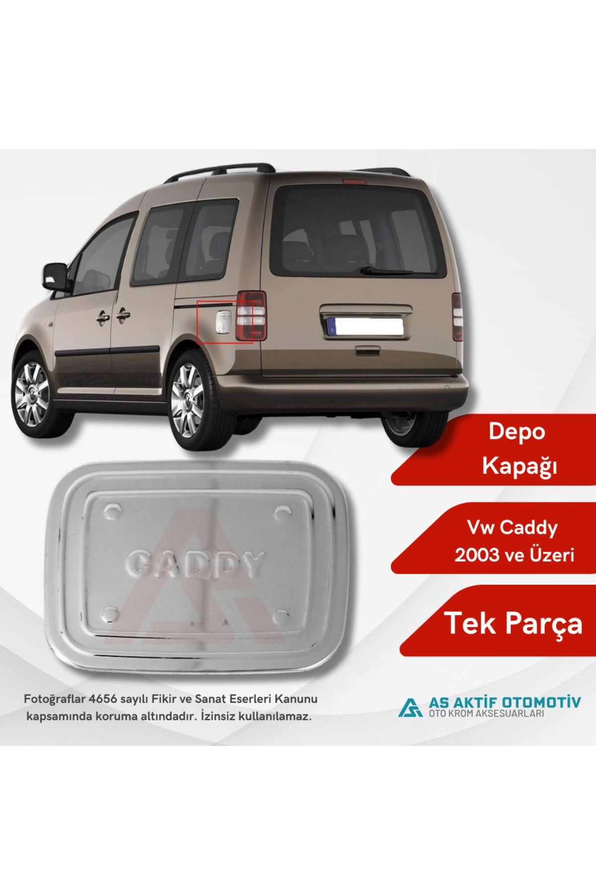 Volkswagen Caddy Mini Van Depo Kapağı 2003 ve Üzeri Krom Paslanmaz Çelik
