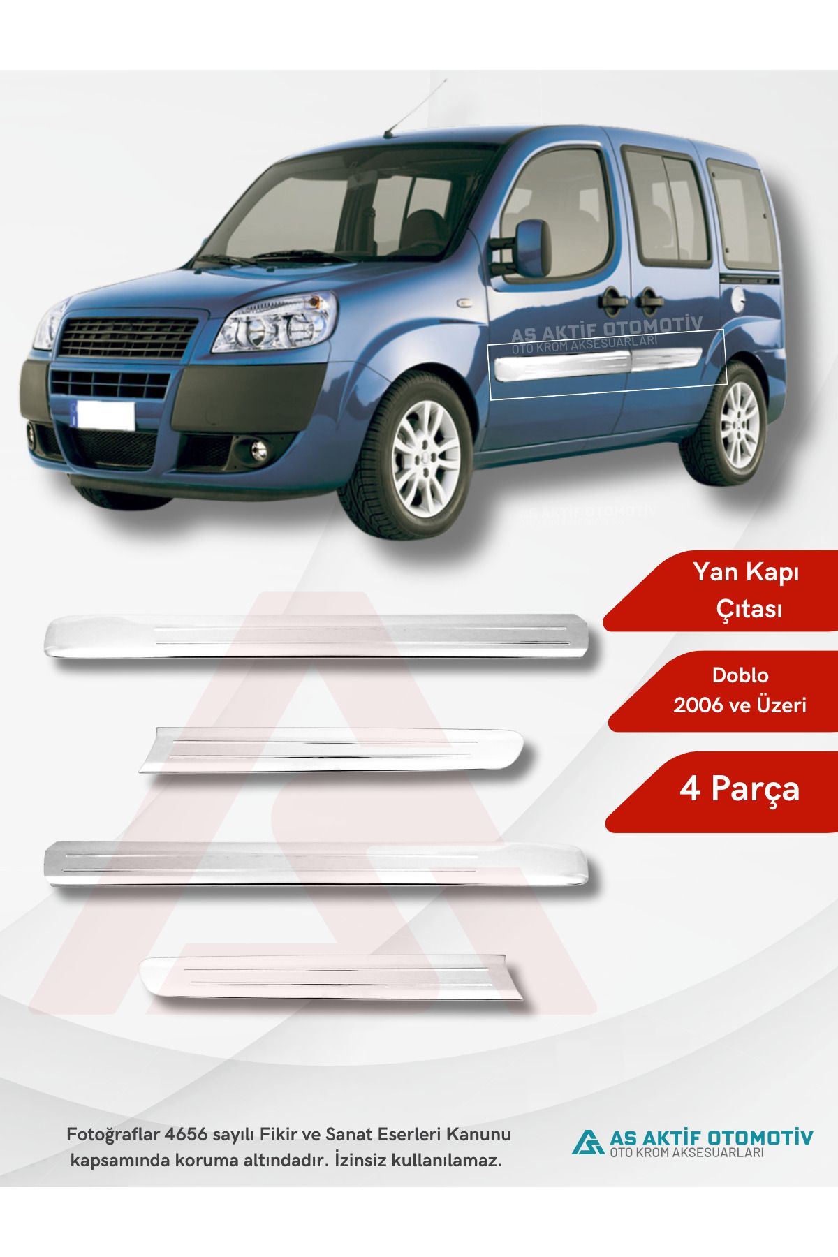 Fiat Doblo I Panel Van Yan Kapı Çıtası 4 Parça 2006 ve Üzeri Krom Paslanmaz Çelik (Geniş)