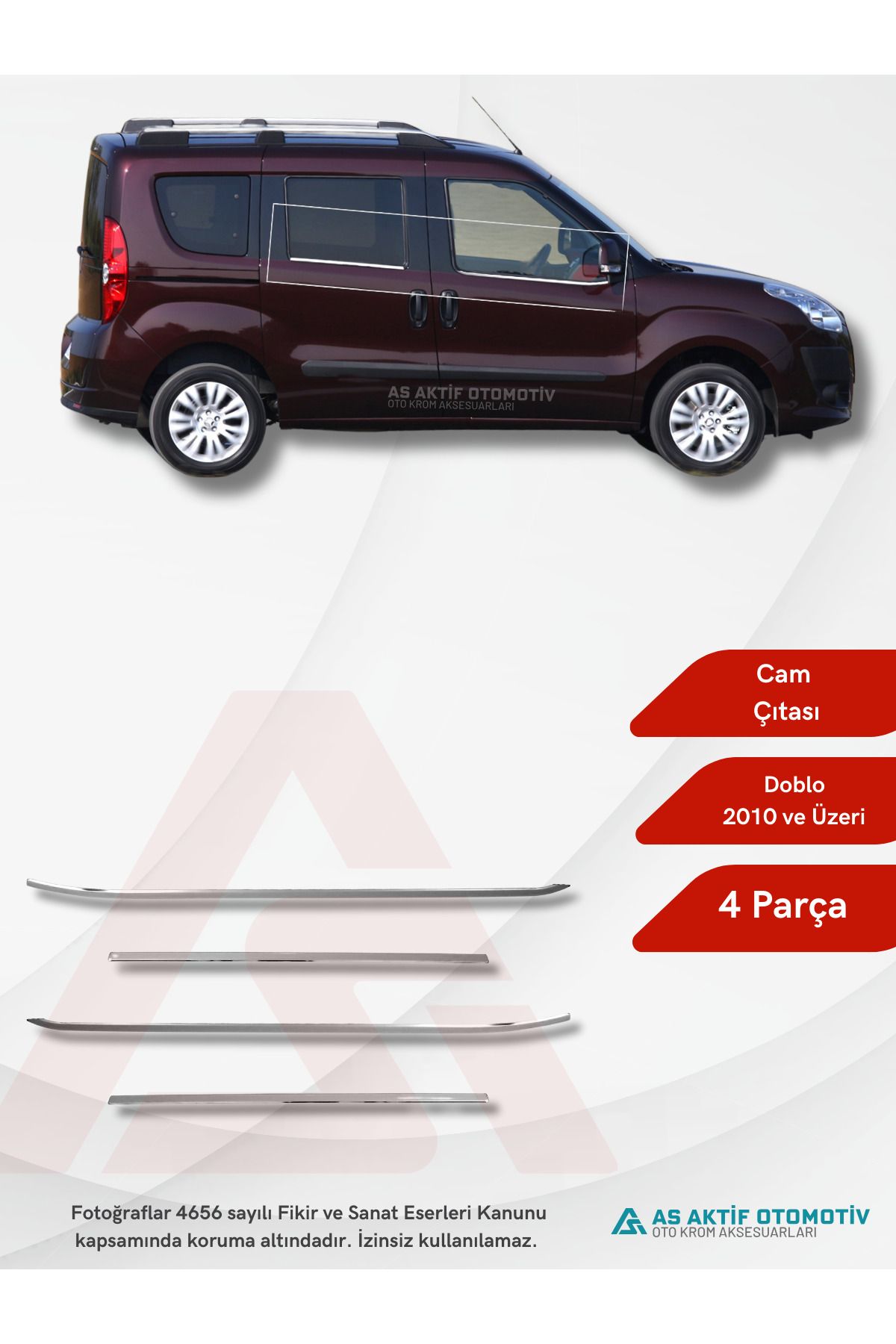 Fiat Doblo-2 Panel Van/Lav Cam Çıtası 4 Parça 2010 ve Üzeri Krom Paslanmaz Çelik