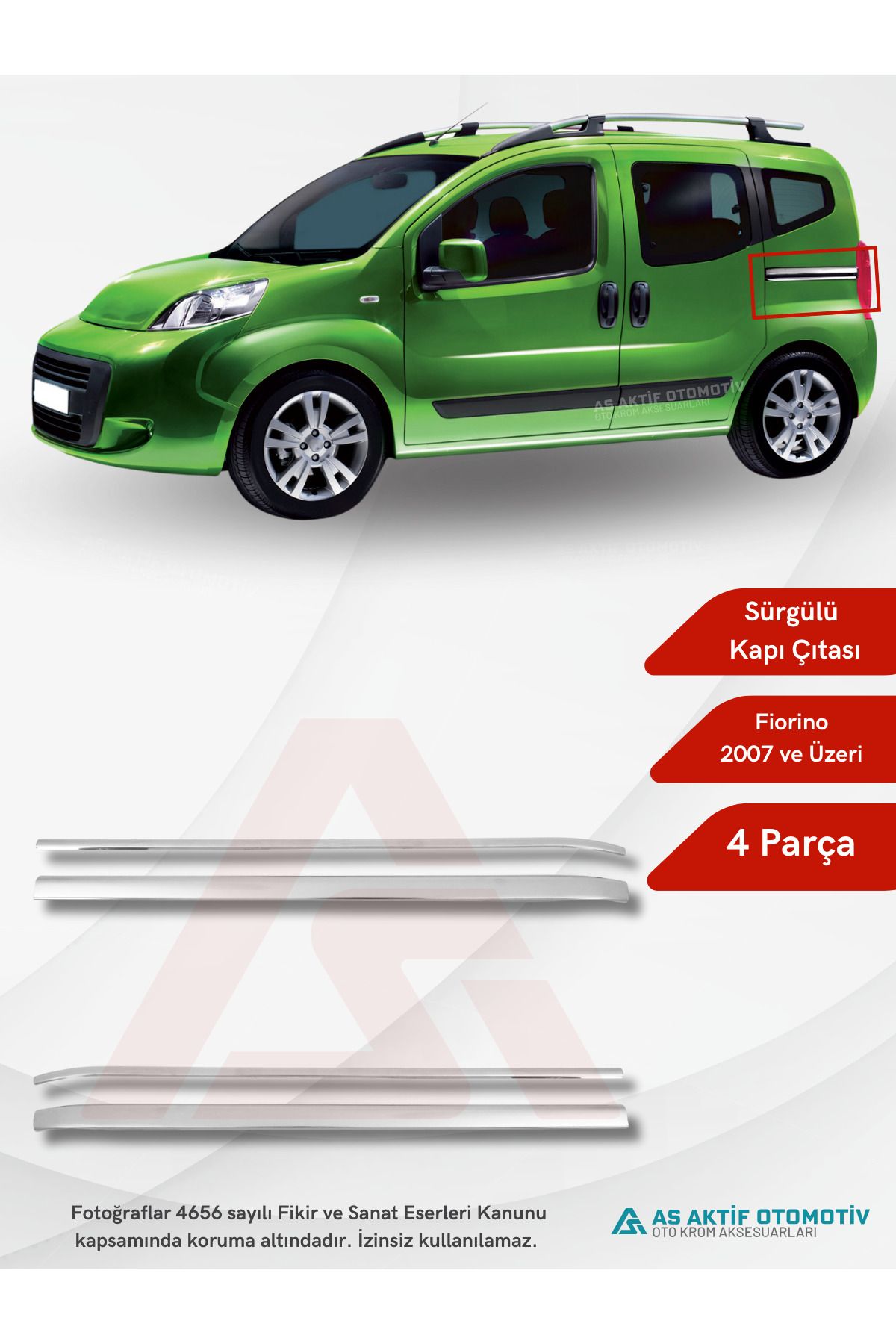 Fiat Fiorino Mini Van/Mpv Sürgülü Kapı Çıtası 4 Parça 2007 ve Üzeri Krom Paslanmaz Çelik