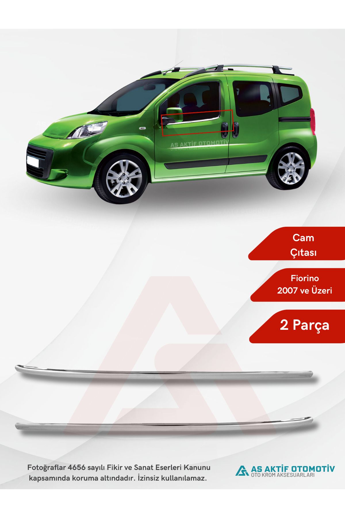 Fiat Fiorino Mini Van/Mpv Cam Çıtası 2 Parça 2007 ve Üzeri Krom Paslanmaz Çelik
