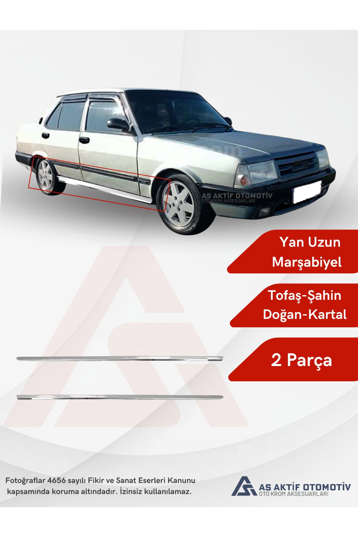 Fiat Tofaş Şahin-Doğan-Kartal Yan Uzun Marşabiyel 2 Parça Tüm Model Yılları Krom Paslanmaz Çelik