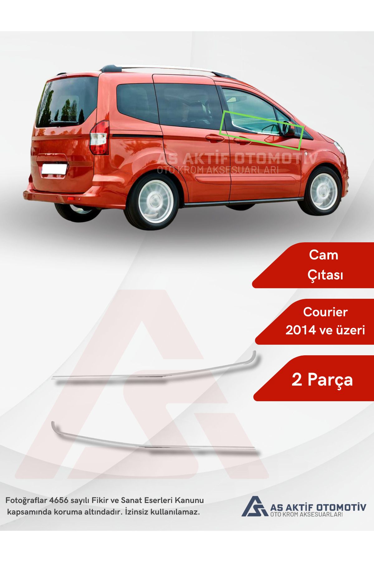 Ford Courier Van Cam Çıtası 2 Parça 2014 ve Üzeri Krom Paslanmaz Çelik