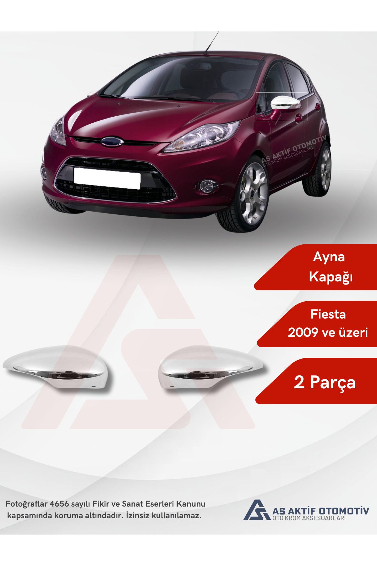 Ford Fiesta 6 HB 5D Ayna Kapağı 2 Parça 2009 ve Üzeri Krom Paslanmaz Çelik