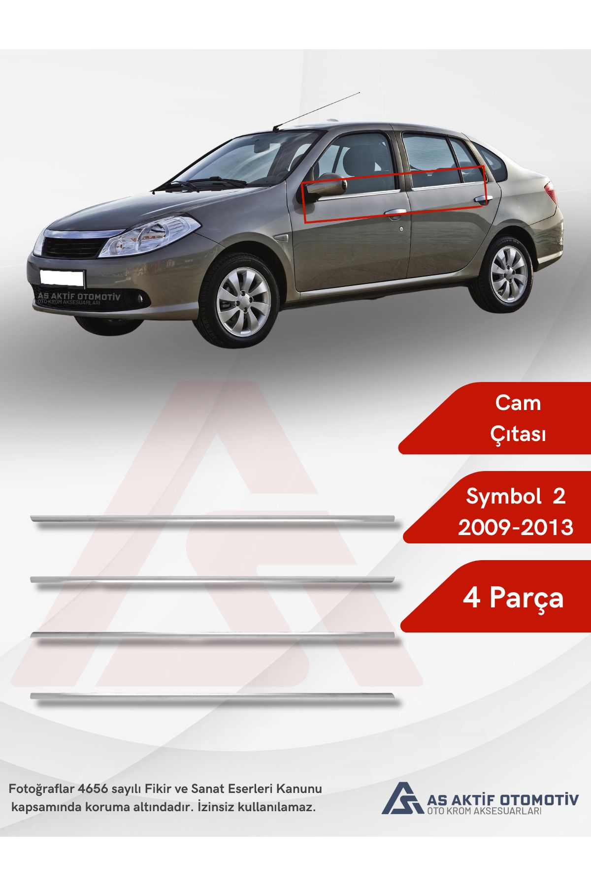 Renault Symbol 2 SD Cam Çıtası 4 Parça 2009-2013 Krom Paslanmaz Çelik
