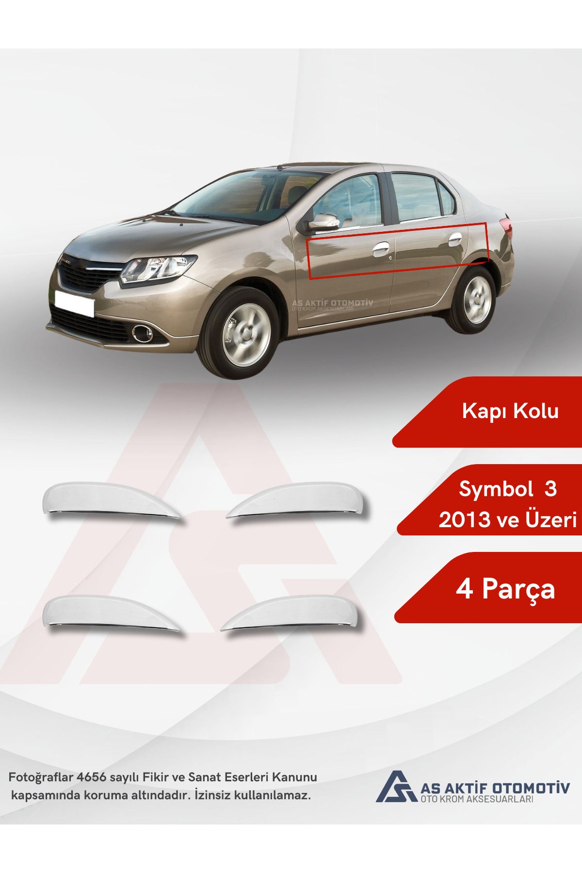 Renault Symbol 3 SD Kapı Kolu 4 Parça 2013 ve Üzeri Krom Paslanmaz Çelik