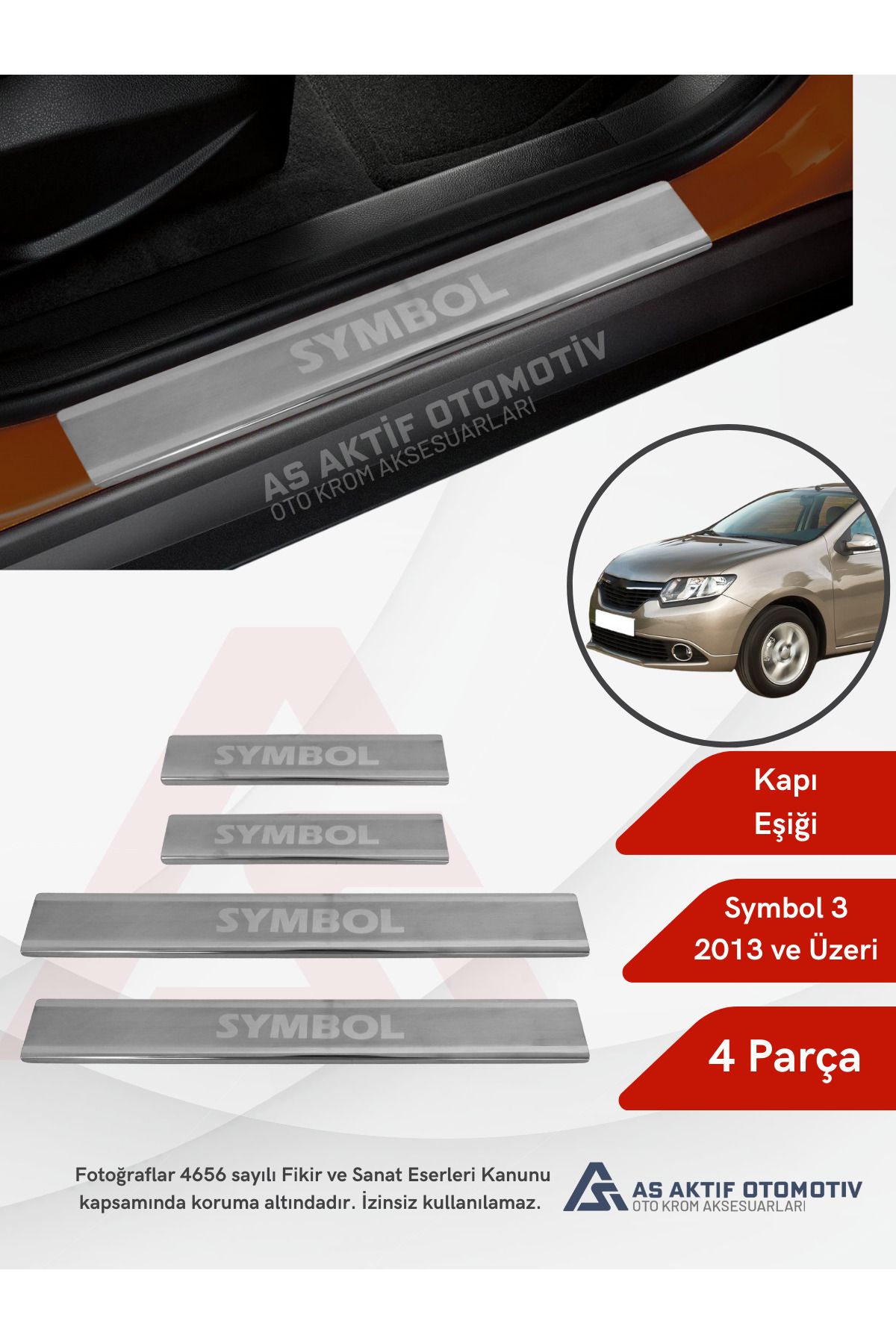 Renault Symbol 3 SD Kapı Eşiği 4 Parça 2013 ve Üzeri Krom Paslanmaz Çelik