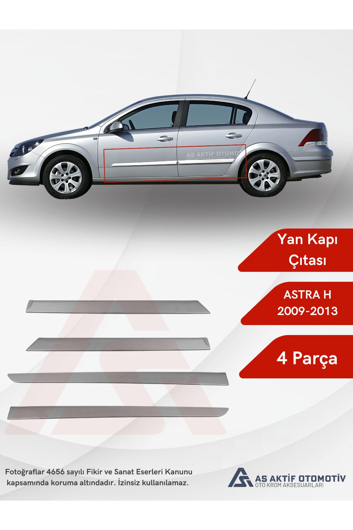 Opel Astra H SD Yan Kapı Çıtası 4 Parça 2009-2013 Krom Paslanmaz Çelik
