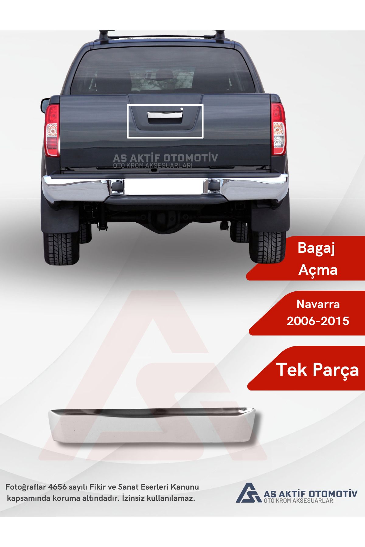 Nissan Navara Pick-Up Bagaj Açma 2006-2015 Krom Paslanmaz Çelik