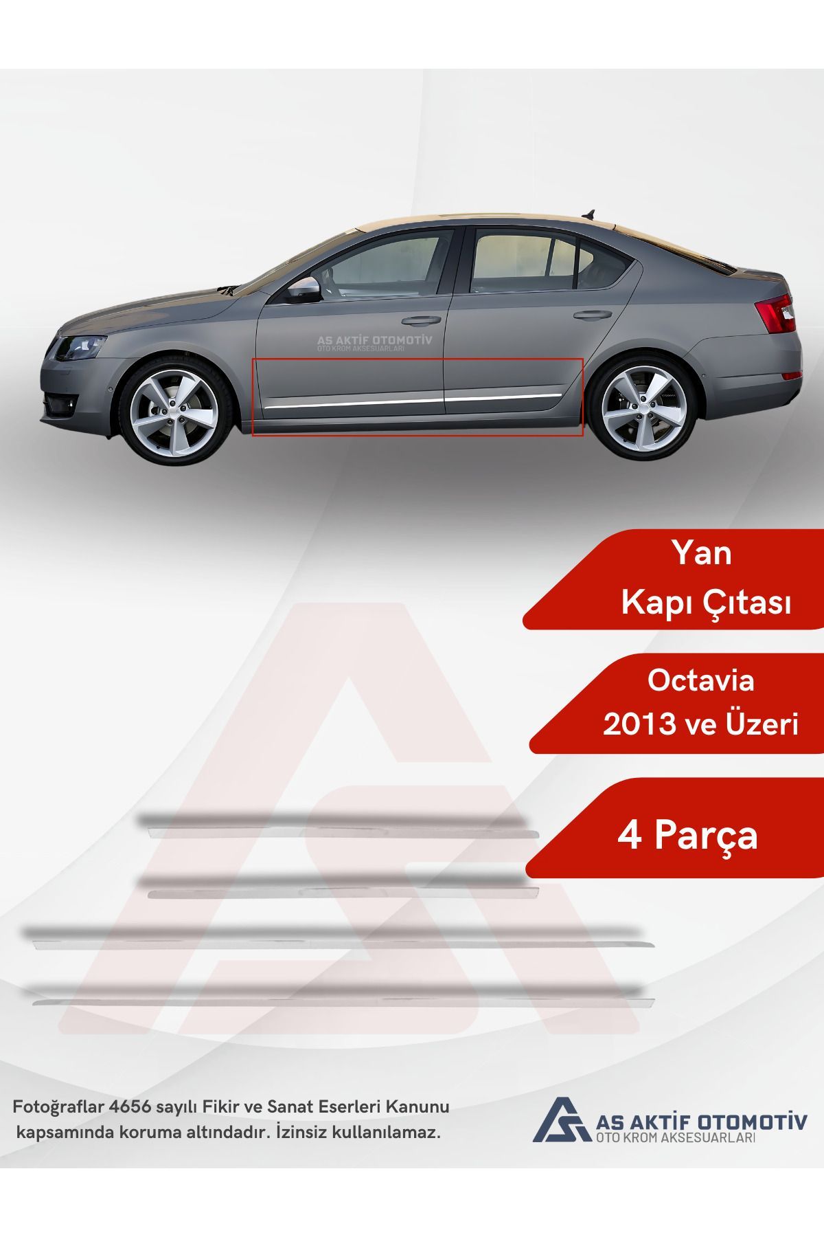 Skoda Octavia 3 (A7) SD Yan Kapı Çıtası 4 Parça 2013 ve Üzeri Krom Paslanmaz Çelik