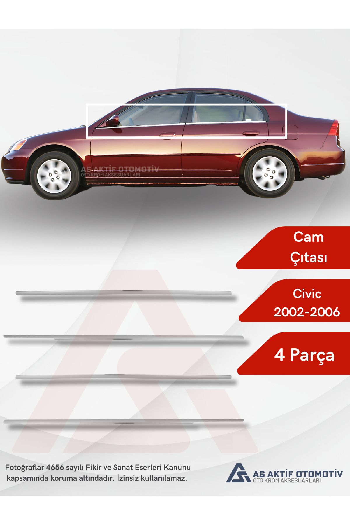Honda Civic SD Cam Çıtası 4 Parça 2002-2006 Krom Paslanmaz Çelik